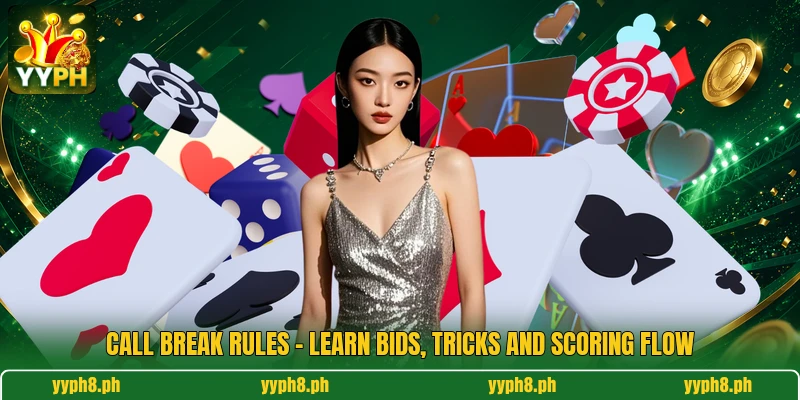Call Break Rules - Learn Bids, Tricks And Scoring Flow
