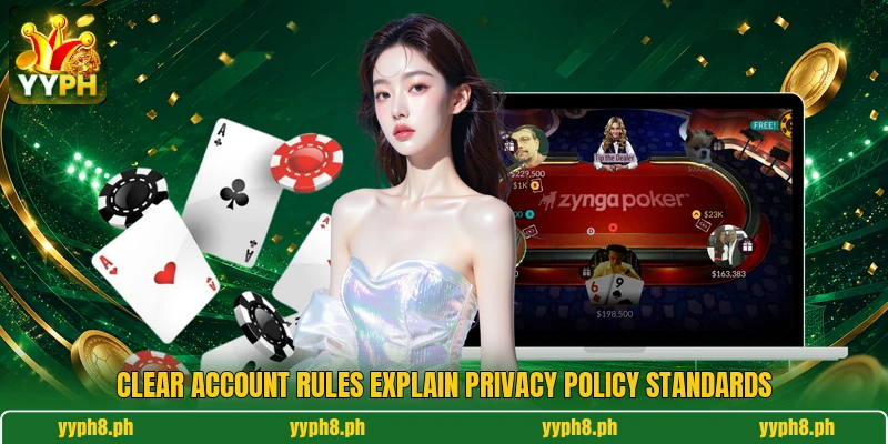 Clear account rules explain privacy policy standards Clear account rules explain privacy policy standards