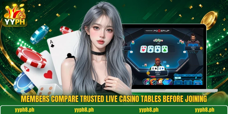 Members compare trusted live casino tables before joining