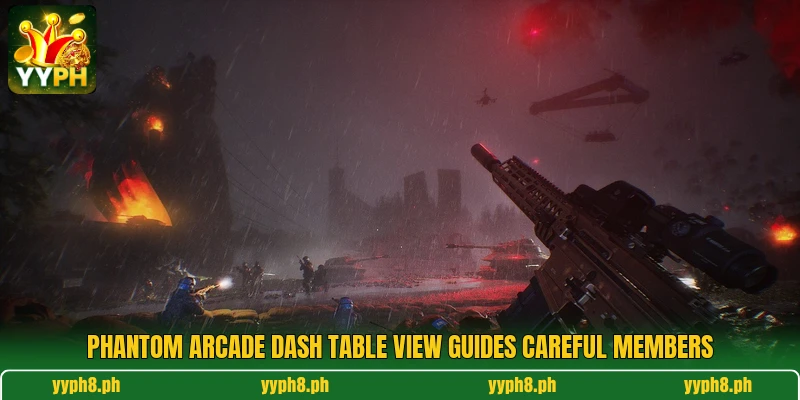 Phantom Arcade Dash table view guides careful members Phantom Arcade Dash table view guides careful members