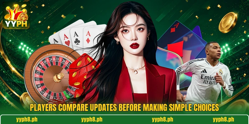 Players compare updates before making simple choices Players compare updates before making simple choices
