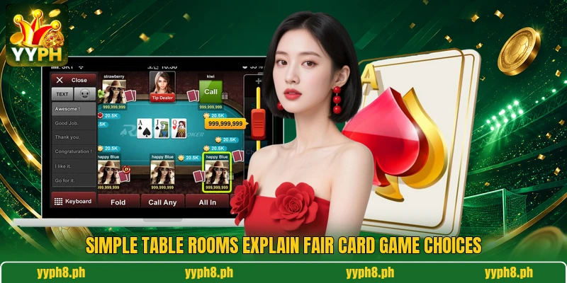 Simple table rooms explain fair card game choices Simple table rooms explain fair card game choices
