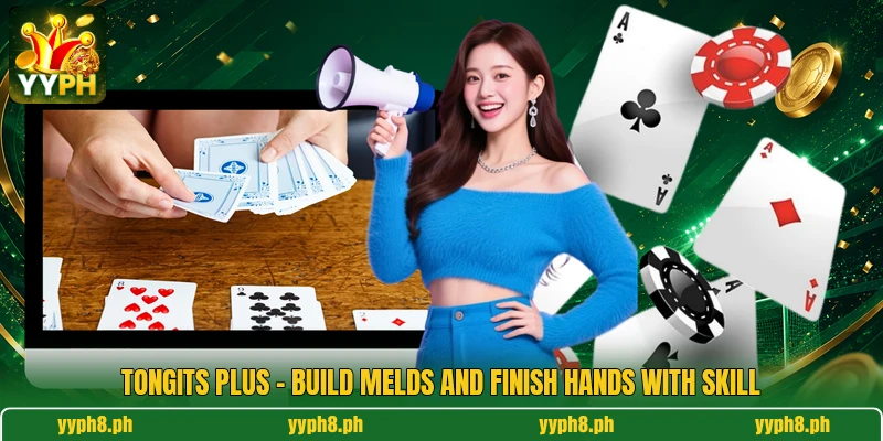 Tongits Plus - Build Melds And Finish Hands With Skill